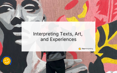 Interpreting Texts, Art, and Experiences